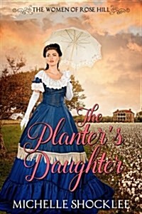 The Planters Daughter (Paperback)