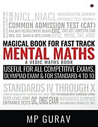 Magical Book for Fast Track Mental Maths: A Vedic Maths Book (Paperback)