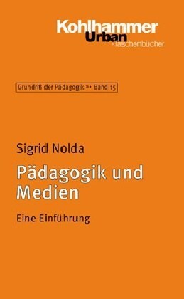 Padagogik Und Medien: Eine Einfuhrung (Paperback)