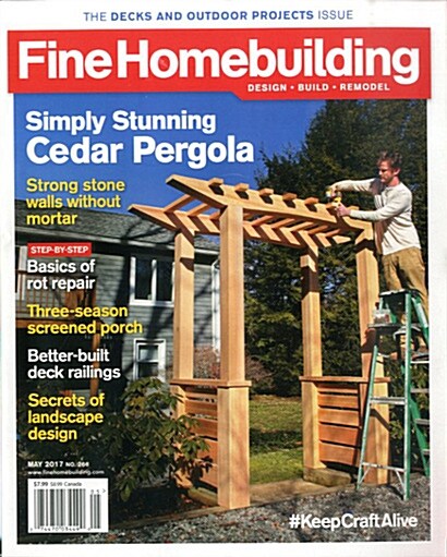 Fine Homebuilding (격월간 미국판): 2017년 05월호