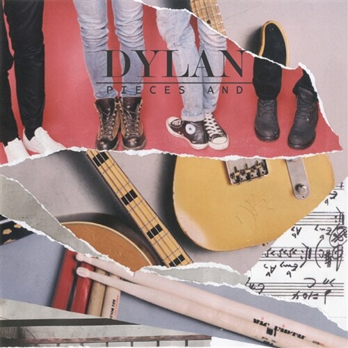 Dylan - Pieces And [EP]