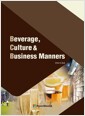 [중고] Beverage, Culture & Business Manners