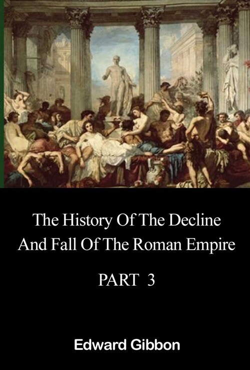 로마제국쇠망사 3 (The History Of The Decline And Fall Of The Roman Empire 3) 영어로 읽는 명작 시리즈 499