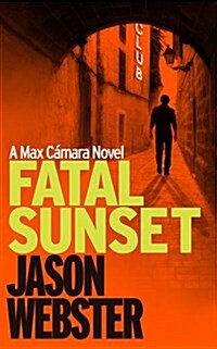Fatal Sunset (Hardcover)