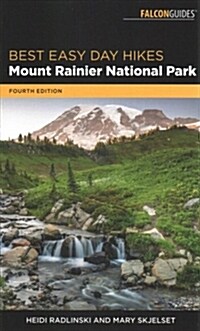 Best Easy Day Hiking Guide and Trail Map Bundle: Mount Rainier National Park [With Map] (Paperback, 4)