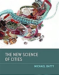 The New Science of Cities (Paperback)
