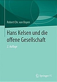 Hans Kelsen und die offene Gesellschaft (Paperback)