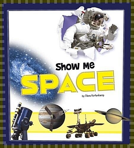 Show Me Space (Hardcover)
