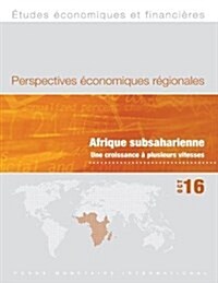 Regional Economic Outlook, October 2016, Sub-Saharan Africa (Paperback)