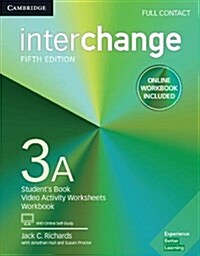 Interchange Level 3A Full Contact with Online Self-Study and Online Workbook (Package, 5 Revised edition)