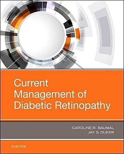 Current Management of Diabetic Retinopathy (Hardcover)