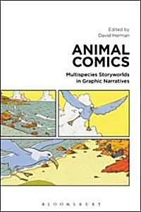 Animal Comics : Multispecies Storyworlds in Graphic Narratives (Hardcover)