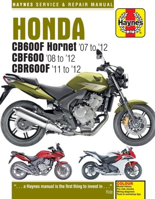Honda CB600 Hornet, CBF600 & CBR600F (07 - 12) (Paperback, New ed)
