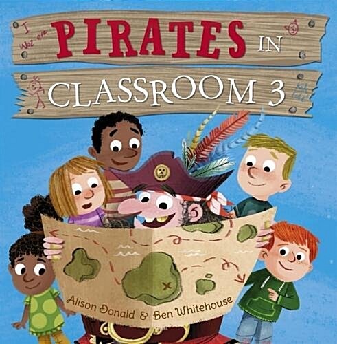 Pirates in Classroom 3 (Paperback)