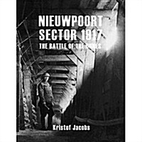 Nieuwpoort Sector 1917 : The Battle of the Dunes (Paperback)