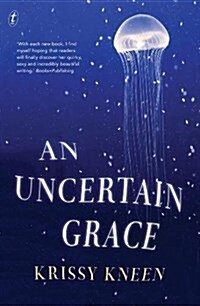 Uncertain Grace (Paperback)