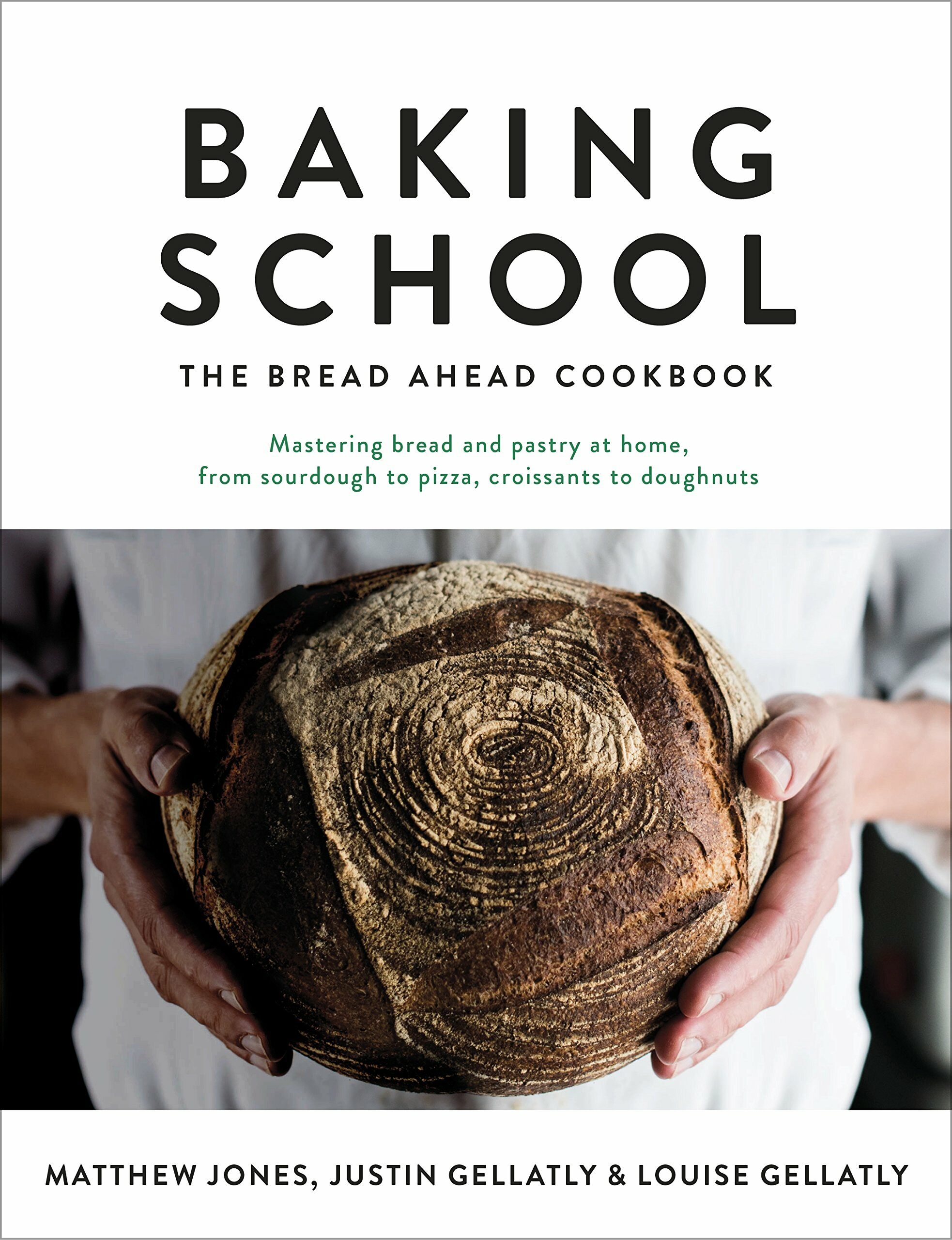 Baking School : The Bread Ahead Cookbook (Hardcover)