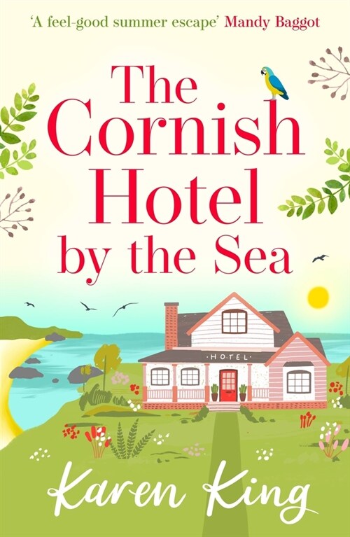 The Cornish Hotel by the Sea : The perfect uplifting summer read (Paperback)