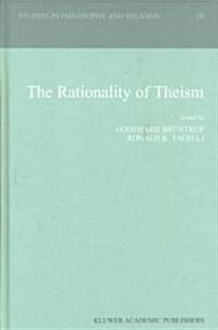 The Rationality of Theism (Hardcover, 1999)