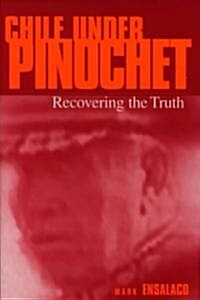 Chile Under Pinochet (Hardcover)