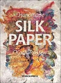 Handmade Silk Paper (Paperback)