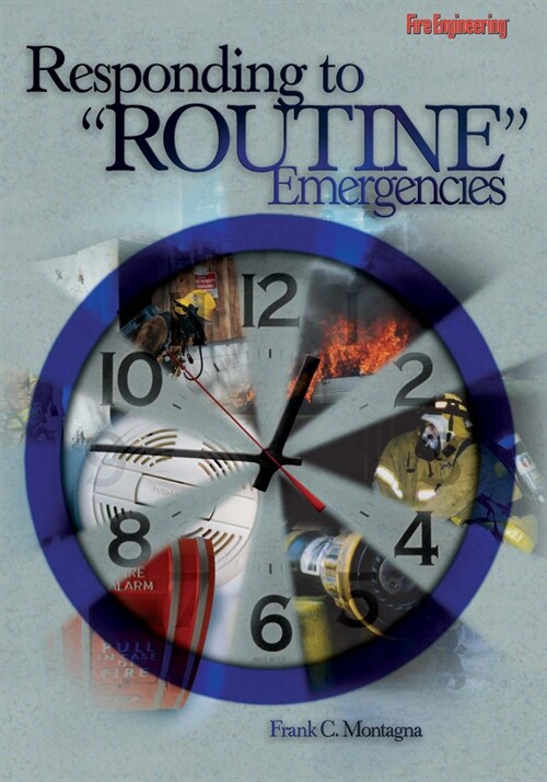 Responding to Routine Emergencies (Hardcover)