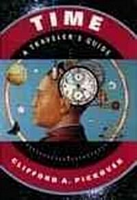 [중고] Time: A Traveler‘s Guide (Paperback, Revised)