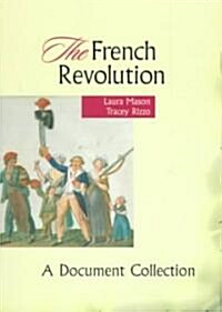 [중고] The French Revolution: A Document Collection (Paperback)