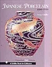 [중고] Japanese Porcelain, 1800-1950 (Hardcover, 2, Expanded)