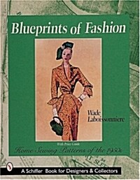 Blueprints of Fashion: Home Sewing Patterns of the 1950s (Paperback)