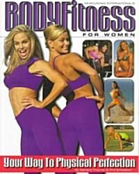 Musclemag Internationals Bodyfitness for Women (Paperback)
