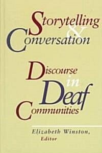 Storytelling and Conversation: Discourse in (Hardcover, New)