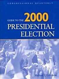 Guide to the 2000 Presidential Election (Paperback)