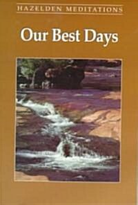 Our Best Days (Paperback)