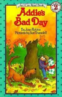 Addie's Bad Day (Paperback)