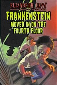 [중고] Frankenstein Moved in on the Fourth Floor (Paperback, Reissue)