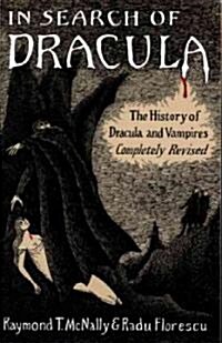 In Search of Dracula: The History of Dracula and Vampires (Paperback)