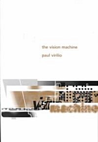The Vision Machine (Paperback)