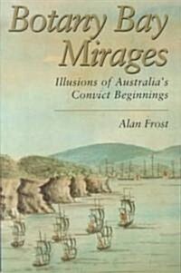 Botany Bay Mirages (Paperback)