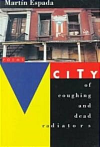 City of Coughing and Dead Radiators (Paperback, Reprint)