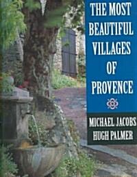 The Most Beautiful Villages of Provence (Hardcover)