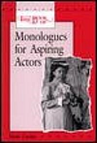 The Book of Monologues for Aspiring Actors (Paperback)