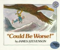 "could Be Worse!" (Paperback)