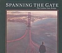 [중고] Spanning the Gate (Paperback)