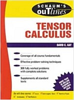 Schaum's Outline of Tensor Calculus (Paperback)