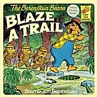 [중고] The Berenstain Bears Blaze a Trail (Paperback)