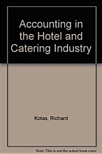 Accounting in the Hotel and Catering Industry (Paperback, 4th)