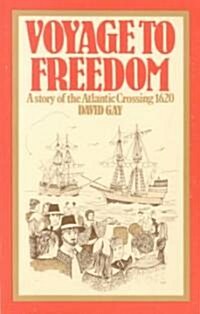 Voyage to Freedom (Paperback)