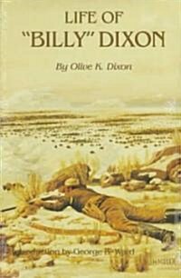 Life of Billy Dixon (Paperback)