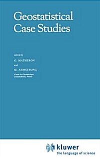 Geostatistical Case Studies (Hardcover)